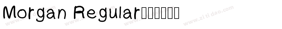 Morgan Regular字体转换